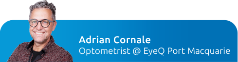 Adrian Cornale Optometrist at Port Macquarie